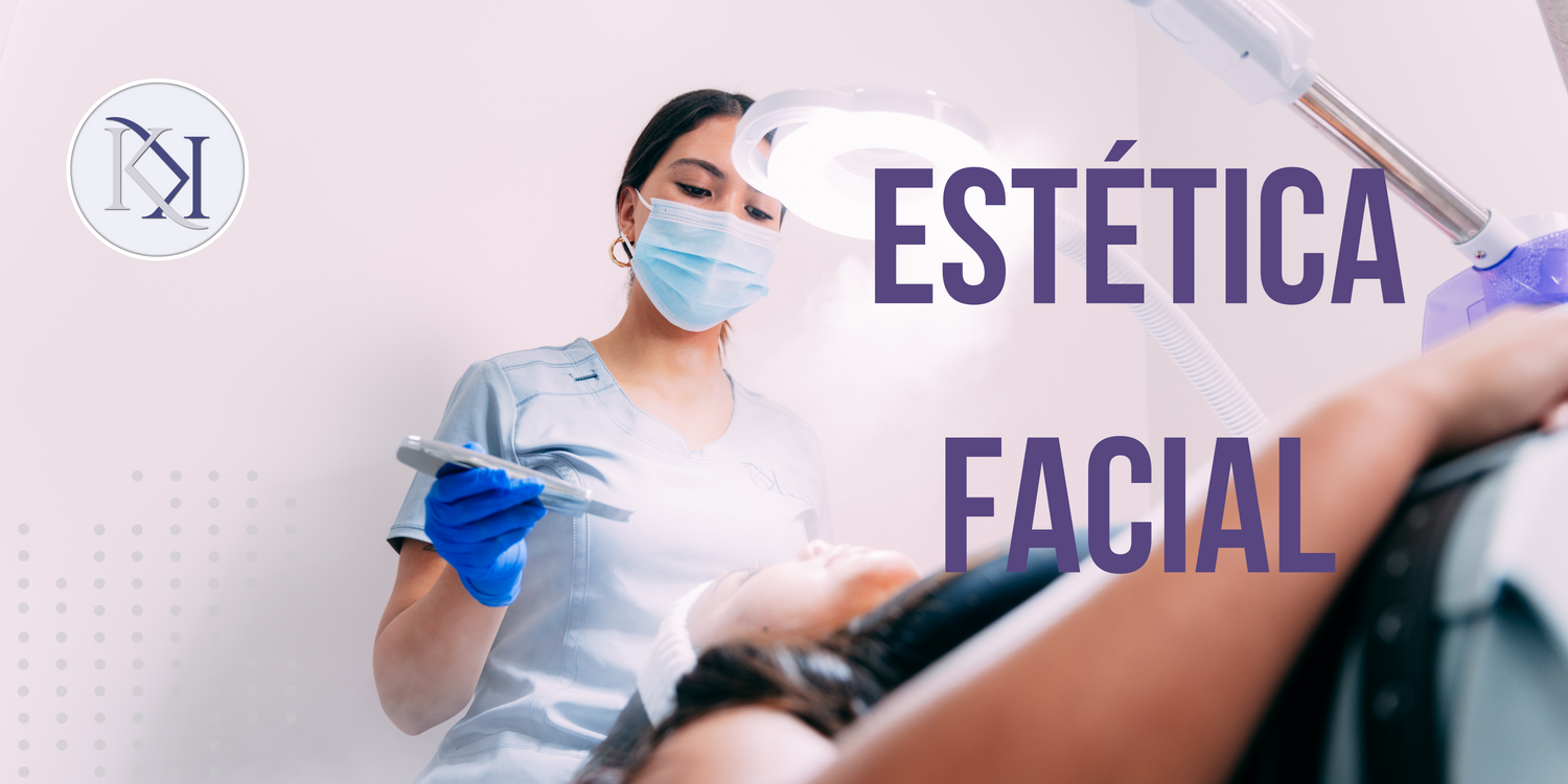 ESTÉTICA FACIAL